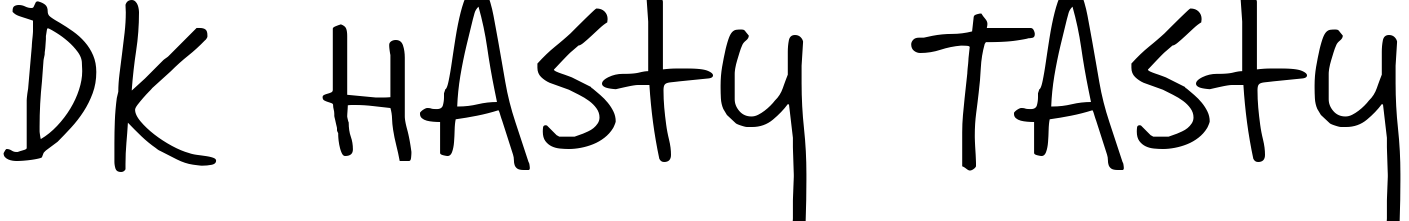 Font DK Hasty Tasty