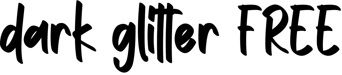 Font dark glitter FREE