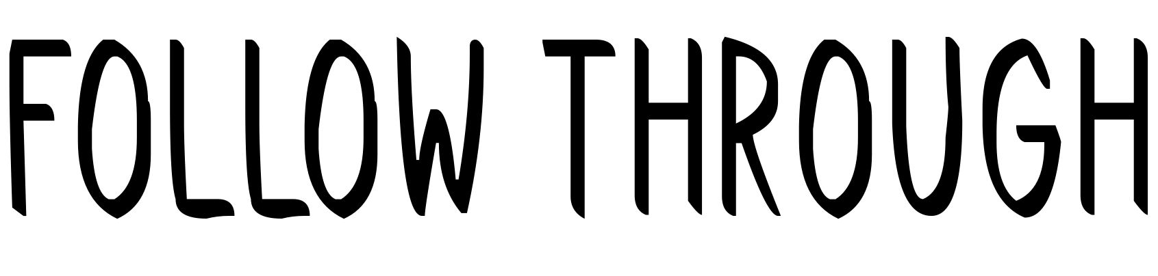 Font Follow Through