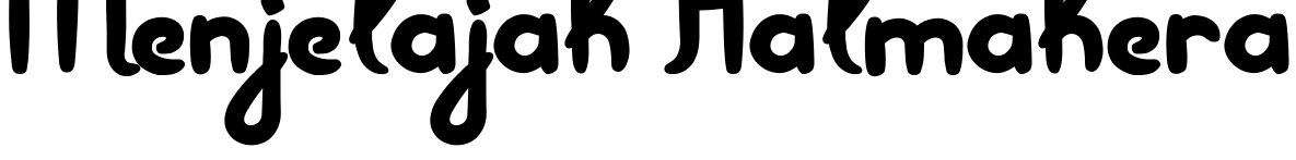 Font Menjelajah Halmahera
