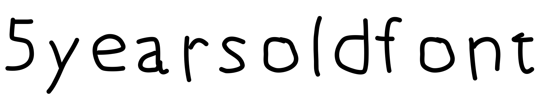 Font 5yearsoldfont