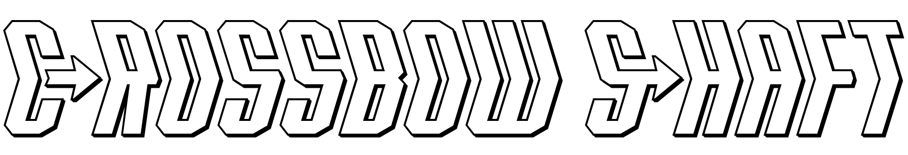 Font Crossbow Shaft